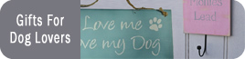 Gifts For Dog Lovers