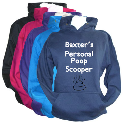 Personalised Dog Slogan 'Poop Scooper' Hooded Sweatshirt