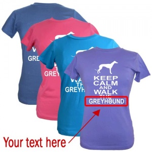 Women's Custom T-Shirt - Keep Calm & Walk The [Dog Breed]