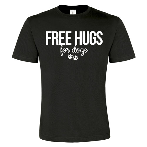 Unisex Slogan T-Shirt - Free Hugs For Dogs