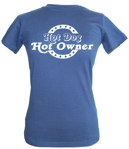 Women's Slogan T-Shirt - Hot Dog, Hot Owner