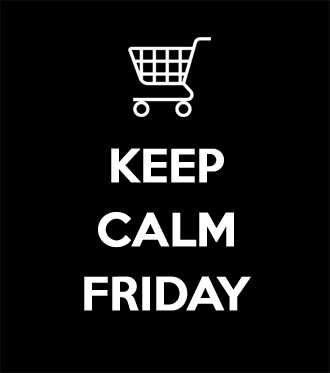 Keep Calm Anti Black Friday