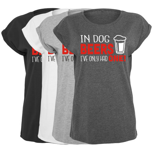 Women's Slogan Slouch Top - In Dog Beers I've Only Had One