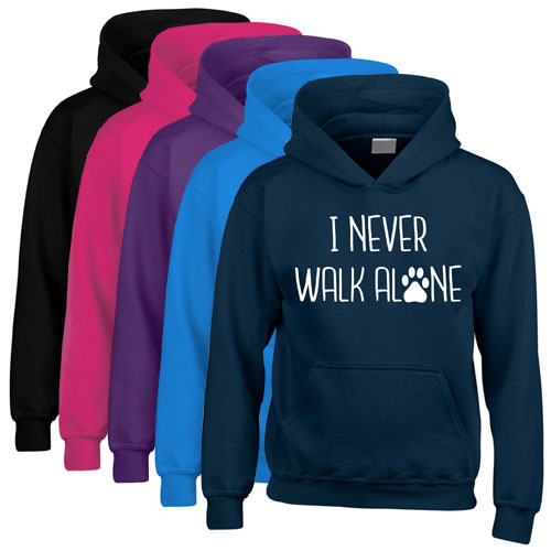 Unisex Dog Lover Hoodie I Never Walk Alone Uk D For Dog