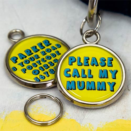 Printed Pet Tag - Please Call My Mummy