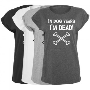 Women's Slogan Slouch Top - In Dog Years I'm Dead