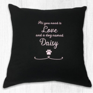 Personalised Dog Lover Cushion - All You Need