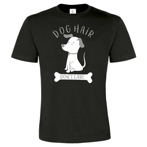 Unisex Slogan T-Shirt - Dog Hair Don't Care