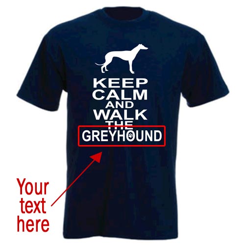 Unisex Custom T-Shirt - Keep Calm & Walk The [Dog Breed]
