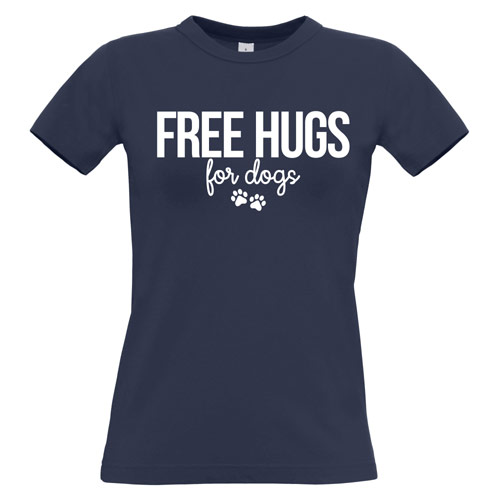 Women's Slogan T-Shirt - Free Hugs For Dogs